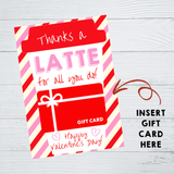 INSTANT DOWNLOAD Thanks A Latte For All That You Do Happy Valentine's Day Gift Card Holder 5x7