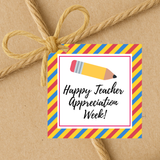 INSTANT DOWNLOAD Happy Teacher Appreciation Week Square Gift Tags 2.5x2.5