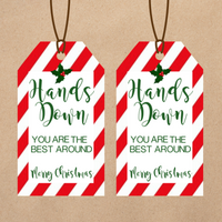 INSTANT DOWNLOAD Hands Down You Are The Best Around Merry Christmas Gift Tags