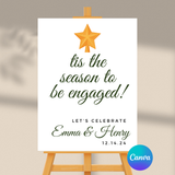 DIGITAL DOWNLOAD ONLY Christmas Tis The Season To Be Engaged Engagement Party Welcome Sign