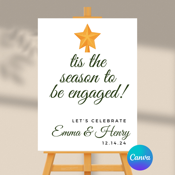 DIGITAL DOWNLOAD ONLY Christmas Tis The Season To Be Engaged Engagement Party Welcome Sign