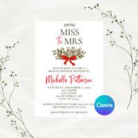 DIGITAL DOWNLOAD ONLY Christmas From Miss to Mrs Bridal Shower Editable Invitation 5x7