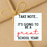 Take Note It's Going To Be A Great School Year | Back To School Gift Tags | Instant Download | 2.5x2.5