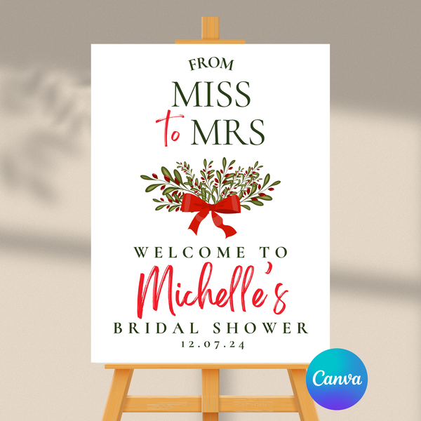 Editable Christmas From Miss To Mrs Welcome Sign – Christmas Theme, Instant Download, Canva Template, 18x24, 20x30, 24x36