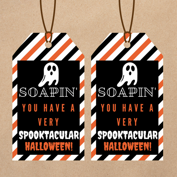 INSTANT DOWNLOAD Soapin' You Have A Very Spooktacular Halloween Gift Tags