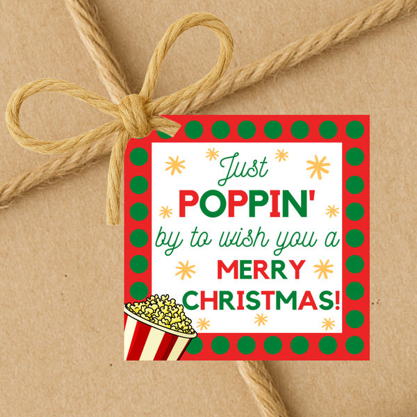 INSTANT DOWNLOAD Just Poppin' By To Wish You A Merry Christmas Square Gift Tags 2.5x2.5