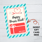 INSTANT DOWNLOAD Happy Nurses Week Gift Card Holder 5x7