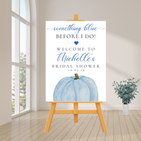 Editable Fall Pumpkin Something Blue Before I Do | Blue Pumpkin | Fall Theme | Instant Download | Canva Template | 18x24, 24x36