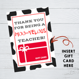 INSTANT DOWNLOAD Thank You For Being A Moo-Velous Teacher Gift Card Holder 5x7