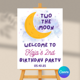 Editable Two The Moon Birthday Party Welcome Sign | Moon Theme | Instant Download | Canva Template | 18x24, 24x36
