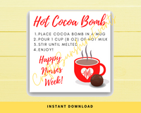 INSTANT DOWNLOAD Happy Nurses Week Hot Cocoa Bomb Gift Tags 2x2