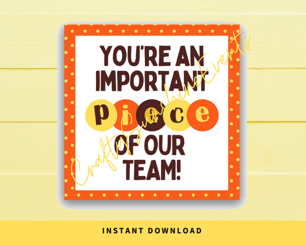 INSTANT DOWNLOAD You're An Important Piece Of Our Team Square Gift Tags 2.5x2.5