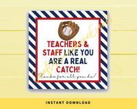 INSTANT DOWNLOAD Baseball Teachers & Staff Like You Are A Real Catch Gift Tags 2.5x2.5