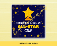 INSTANT DOWNLOAD Thanks For Being An All-Star CNA Square Gift Tags 2.5x2.5