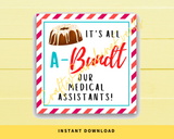 INSTANT DOWNLOAD It's All A-Bundt Our Medical Assistants Square Gift Tags 2.5x2.5