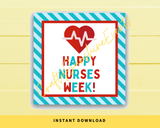 INSTANT DOWNLOAD Happy Nurses Week Gift Tags 2.5x2.5