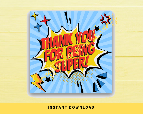 INSTANT DOWNLOAD Thank You For Being Super Gift Tags 2.5x2.5