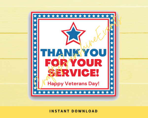INSTANT DOWNLOAD Thank You For Your Service Happy Veterans Day Square Gift Tags 2.5x2.5