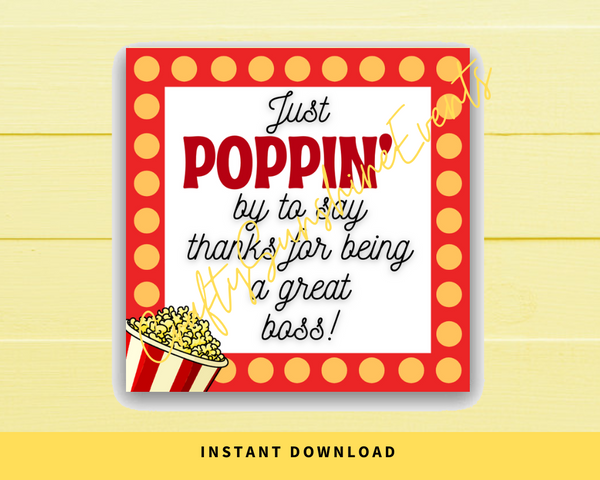 INSTANT DOWNLOAD Just Poppin' By To Say Thanks For Being A Great Boss Popcorn Square Gift Tags 2.5x2.5