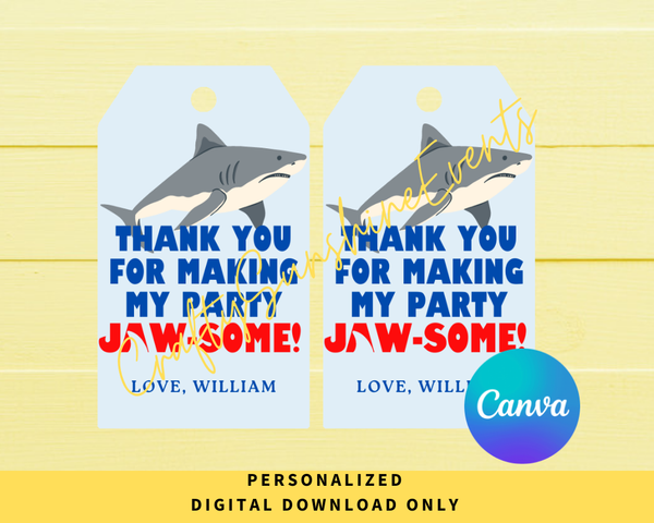 DIGITAL DOWNLOAD ONLY Thank You For Coming To My Jawsome Shark Party Editable Gift Tags 2x3.5