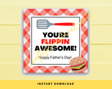 INSTANT DOWNLOAD You're Flippin Awesome Happy Father's Day Square Gift Tags 2.5x2.5