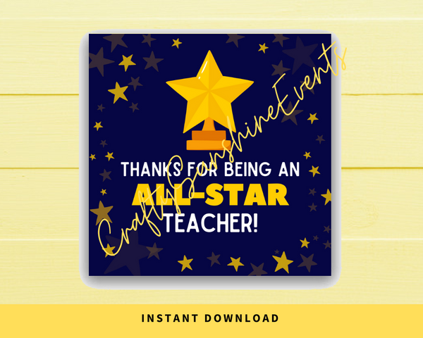 INSTANT DOWNLOAD Thanks For Being An All-Star Teacher Square Gift Tags 2.5x2.5