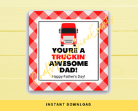 INSTANT DOWNLOAD You're A Truckin' Awesome Dad Happy Father's Day Square Gift Tags 2.5x2.5