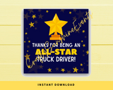 INSTANT DOWNLOAD Thanks For Being An All-Star Truck Driver Square Gift Tags 2.5x2.5