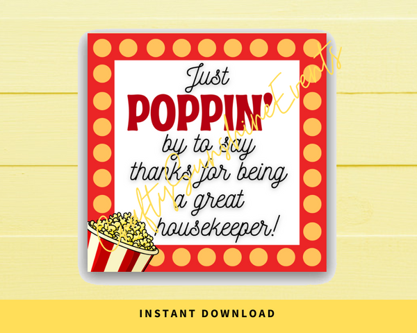 INSTANT DOWNLOAD Just Poppin' By To Say Thanks For Being A Great Housekeeper Square Gift Tags 2.5x2.5