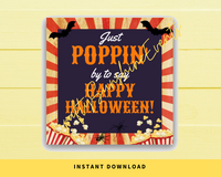 INSTANT DOWNLOAD Just Poppin By To Say Happy Halloween Square Gift Tags 2.5x2.5