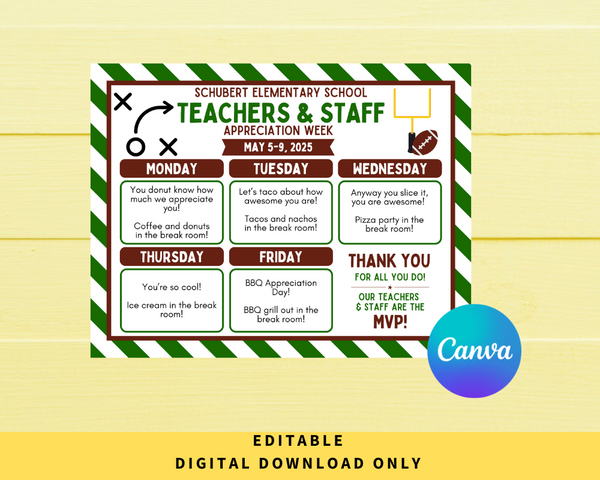 DIGITAL DOWNLOAD ONLY Editable Football Themed Teachers & Staff Appreciation Week Itinerary Poster 11x8.5