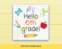 INSTANT DOWNLOAD Hello 6th Grade Back to School Square Gift Tags 2.5x2.5