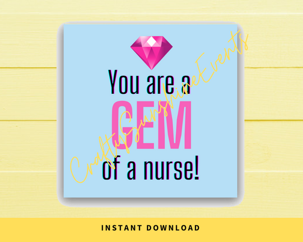 INSTANT DOWNLOAD You Are A Gem Of A Nurse Square Gift Tags 2.5x2.5