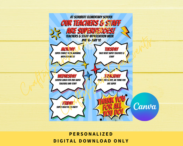 DIGITAL DOWNLOAD ONLY Editable Superhero Themed Teachers & Staff Appreciation Week Itinerary Poster