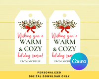 DIGITAL DOWNLOAD ONLY Christmas Wishing You A Warm & Cozy Holiday Season Editable Gift Tags