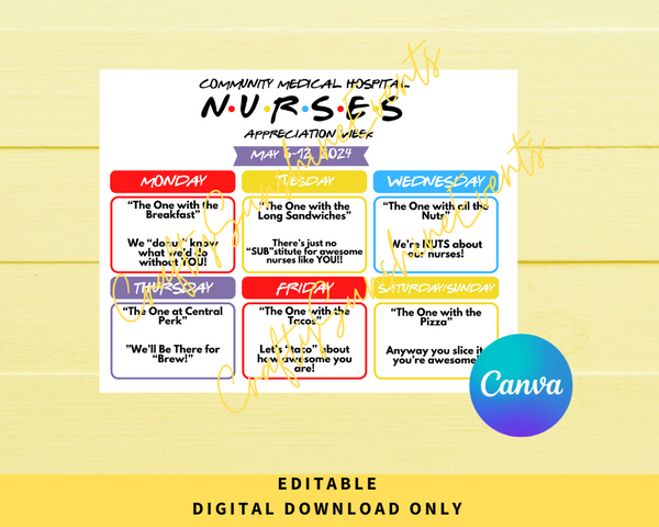 Editable Friends Themed Nurses Appreciation Week Itinerary Poster