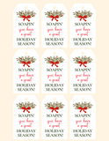 INSTANT DOWNLOAD Soapin You Have A Great Holiday Season Gift Tags 2x3.5