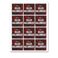 INSTANT DOWNLOAD Have A Killer Halloween Square Gift Tags 2.5x2.5