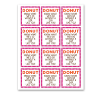 INSTANT DOWNLOAD Donut Know What We'd Do Without A DSP Like You Gift Tags 2.5x2.5