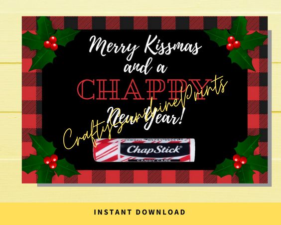 INSTANT DOWNLOAD Buffalo Merry Kissmas And A Chappy New Year Lip Balm Tags 6x4