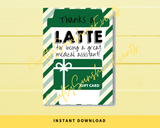 INSTANT DOWNLOAD Thanks A Latte For Being A Great Medical Assistant Gift Card Holder 5x7