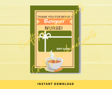 INSTANT DOWNLOAD Thank You For Being A Souper Nurse Gift Card Holder 5x7