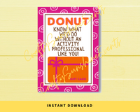 INSTANT DOWNLOAD Donut Know What We'D Do Without An Activity Professional Like You Gift Card Holder 5x7