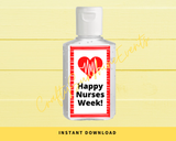 INSTANT DOWNLOAD Happy Nurses Week Hand Sanitizer Labels