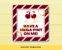 INSTANT DOWNLOAD Have A Mega Pint On Me Wine Square Gift Tags 2.5x2.5