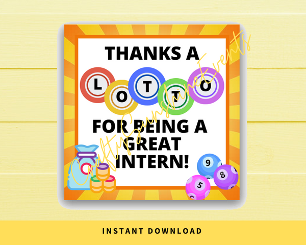 INSTANT DOWNLOAD Thanks A Lotto For Being A Great Intern Square Gift Tags 2.5x2.5