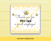 INSTANT DOWNLOAD Thank You For Bee-ing A Great Employee Square Gift Tags 2.5x2.5