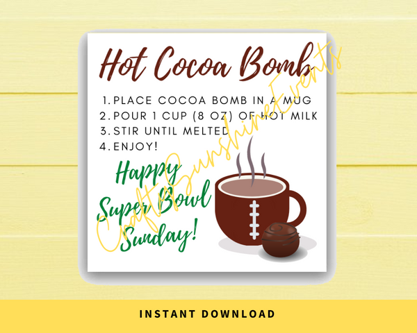 INSTANT DOWNLOAD Happy Super Bowl Sunday Hot Cocoa Bomb Gift Tags 2x2