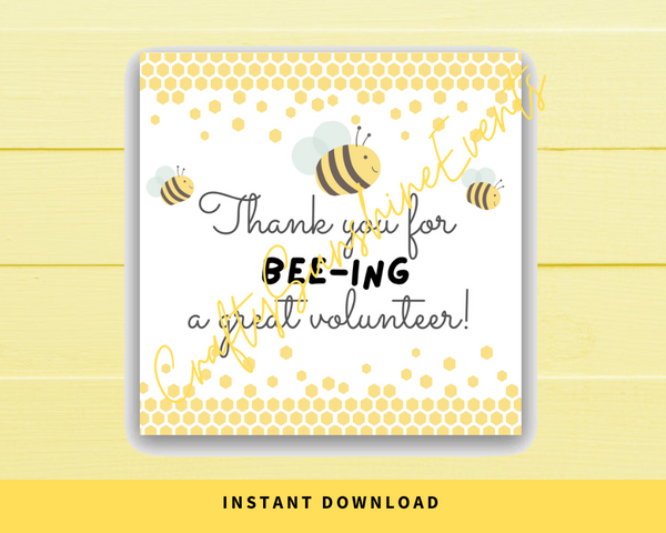 INSTANT DOWNLOAD Thank You For Bee-ing A Great Volunteer Square Gift Tags 2.5x2.5