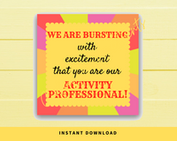 INSTANT DOWNLOAD We Are Bursting With Excitement That You Are Our Activity Professional Gift Tags 2.5x2.5